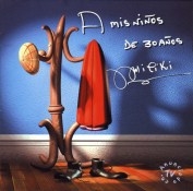 Miliki-A_Mis_Ninos_De_30_Anos-Frontal