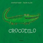 Crocodilo. Kalandraka