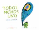 Todos menos uno, de Éric Battut