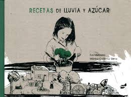 Recetas de lluvia y azúcar, de Eva Manzano