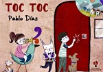 Toc Toc, de Pablo Díaz