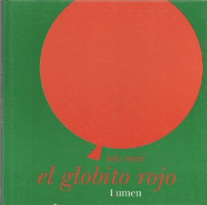 El globito rojo. Ed. Lumen